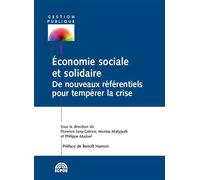 Economie sociale et solidaire De nouveaux référentiels pour tempérer la crise - Philippe Mazuel - Igpde Cheff - broché - Etude