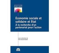 Economie sociale et solidaire et etat Jean-Claude Barbier (Auteur)