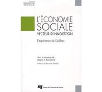 Economie sociale vecteur d'innovation MARIE BOUCHARD (Auteur)