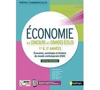 Économie, sociologie et histoire du monde contemporain: 1re et 2e années