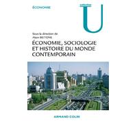 Economie, sociologie et histoire du monde contemporain