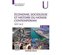 Économie, Sociologie et Histoire du monde contemporain - 3e éd. - ECE 1 et 2: ECE 1 et 2