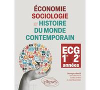 Economie, Sociologie Et Histoire Du Monde Contemporain Ecg 1re Et 2e Années