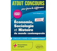 Economie, Sociologie Et Histoire Du Monde Contemporain - Concours D'entrée Des Écoles De Commerce - Ecg1