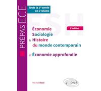 Economie sociologie & histoire du monde contemporain et Economie approfondie ECE 1e année