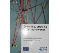 Economie, Stratégie Et Entrepreneuriat