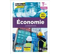 Économie - Term STMG - Coll. Réflexe - Ed. 2026 - pochette - Olivia Lenormand - Nathan Technique - broché - Scolaire / Universitaire