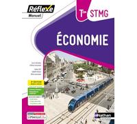 Economie - Tle STMG - Coll. Réflexe