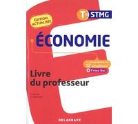 Economie Tle Stmg Le Programme En Situations - Livre Du Professeur