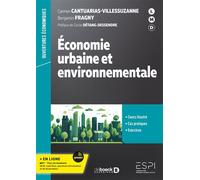 Économie urbaine et environnementale Cours, cas pratiques, exercices: Licence 3, Master, Formation professionnelle - Collectif - De Boeck Supérieur - broché - Etude