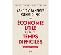 Économie utile pour des temps difficiles