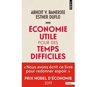Économie utile pour des temps difficiles – Prix Nobel d'économie 2019