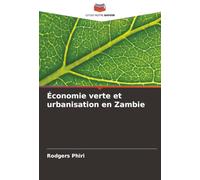 Économie verte et urbanisation en Zambie