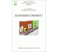 Economies Choisies ? - Echanges, Circulations Et Débrouille