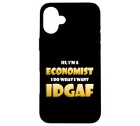 Economist IDGAF Funny Occupational Costume Economics Major Coque pour iPhone 16 Plus