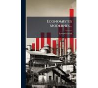 Economistes Modernes...