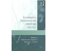 Economists in Parliament in the Liberal Age