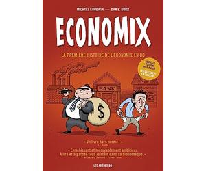 Economix en couleurs 6e édition - La première histoire de l'économie en BD