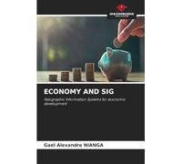 ECONOMY AND SIG: Geographic Information Systems for economic development