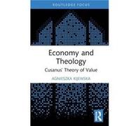Economy and Theology by Agnieszka Kijewska Agnieszka Kijewska (Auteur)