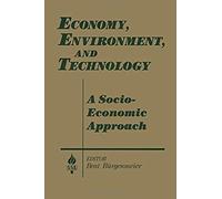 Economy, Environment And Technology