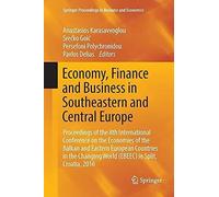 Economy, Finance And Business In Southeastern And Central Europe