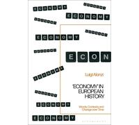 economy' In European History: Words, Contexts And Change Over Time