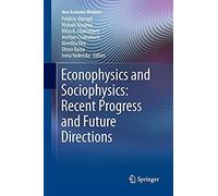 Econophysics And Sociophysics: Recent Progress And Future Directions