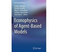 Econophysics of AgentBased Models - Springer International Publishing AG - Springer International Publishing AG - Livre en Anglais - Paperback Springer International Publishing AGSpringer Internationa