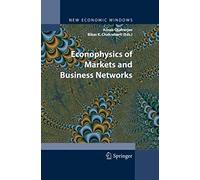 Econophysics Of Markets And Business Networks