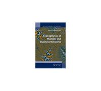 Econophysics Of Markets And Business Networks