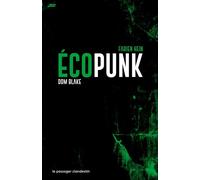 Ecopunk - Dom Blake - Passager Clandestin - Poche - Essai