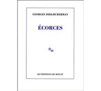 Écorces Georges Didi-Huberman (Auteur)
