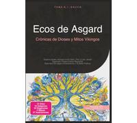 Ecos de Asgard: Crónicas de Dioses y Mitos Vikingos