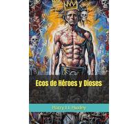 Ecos de Héroes y Dioses