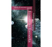 Ecos de la Tormenta: Relatos de asteroides y eventos fortuitos