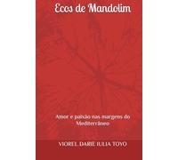 Ecos de Mandolim: Amor e paixão nas margens do Mediterrâneo