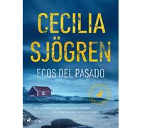 Ecos del pasado - Cecilia Sjögren - Saga Egmont - ebook (ePub) - Livre