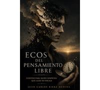 Ecos del Pensamiento Libre: Para quienes sospechan