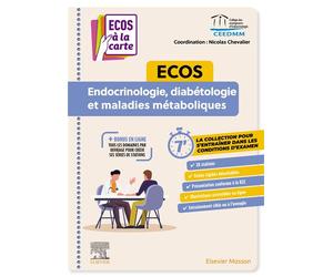 ECOS Endocrinologie, diabétologie et maladies métaboliques ECOS à la carte - Collectif - Elsevier Masson - broché - Scolaire / Universitaire