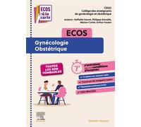 ECOS Gynécologie-Obstétrique ECOS à la carte - Collectif - Elsevier Masson - broché - Scolaire / Universitaire