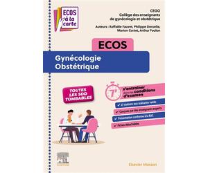ECOS Gynécologie-Obstétrique ECOS à la carte - Collectif - Elsevier Masson - broché - Scolaire / Universitaire