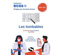 Ecos Les tombables 20 dossiers pour maitriser les tombables aux ECOS - NC NC - S-Editions - broché - Scolaire / Universitaire