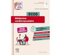 ECOS Médecine cardiovasculaire: ECOS à la carte