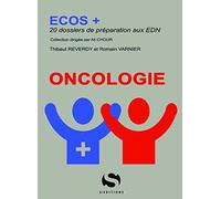 Ecos + Oncologie: 20 dossiers de préparation aux EDN