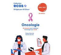 ECOS Oncologie 20 dossiers pour maîtriser l'oncologie aux ECOS - Thibaut Reverdy - S-Editions - broché - Scolaire / Universitaire