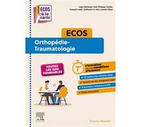 ECOS Orthopédie-Traumatologie: ECOS à la carte