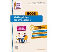 ECOS Orthopédie-Traumatologie: ECOS à la carte