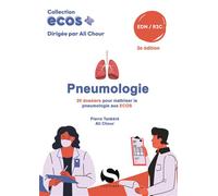 ECOS Pneumologie 20 dossiers pour maîtriser la pneumologie aux ECOS - Pierre Tankéré - S-Editions - broché - Scolaire / Universitaire