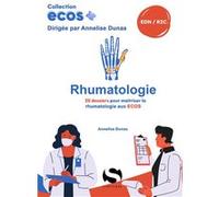 Ecos rhumatologie Annelise Dunas (Auteur)